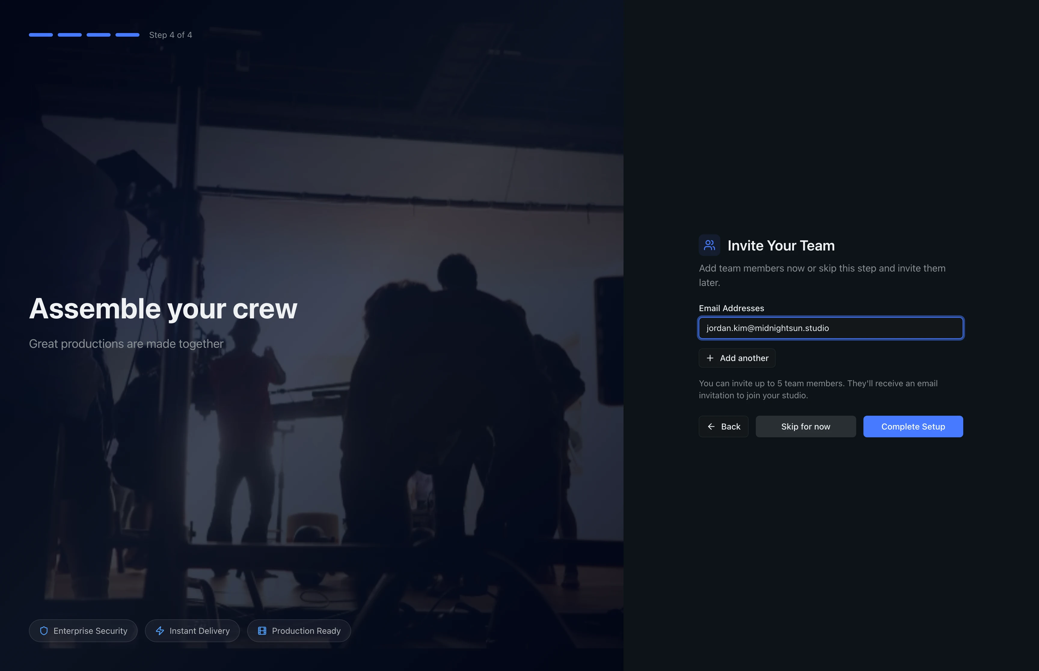 Team invitation step showing one email address filled in with Add another, Skip for now, and Complete Setup buttons